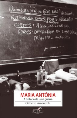 Maria Antônia — A história de uma guerra