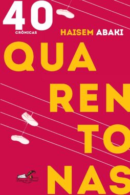 40 Crônicas — Quarentonas